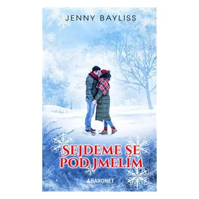 Sejdeme se pod jmelím - Jenny Bayliss