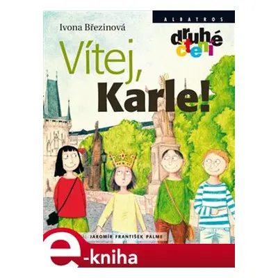 Vítej, Karle! - Ivona Březinová