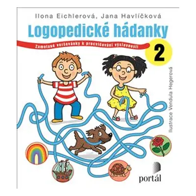 Logopedické hádanky 2 - Ilona Eichlerová, Jana Havlíčková