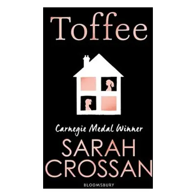 Toffee - Sarah Crossan