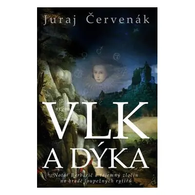 Vlk a dýka - Juraj Červenák