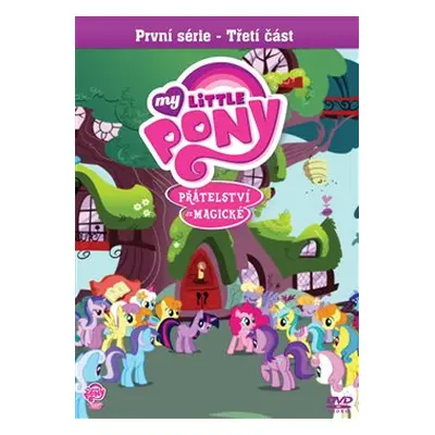 My Little Pony: Přátelství je magické, 1. série: 3. část