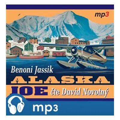 Alaska Joe, mp3 - Benoni Jassik