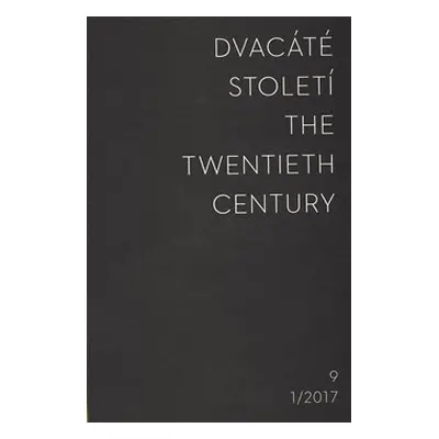 Dvacáté století 2017/1