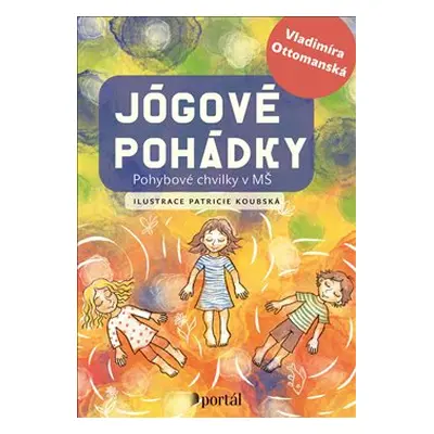 Jógové pohádky - Vladimíra Ottomanská