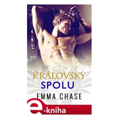 Královsky spolu - Emma Chase