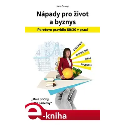 Nápady pro život a byznys - Karel Červený