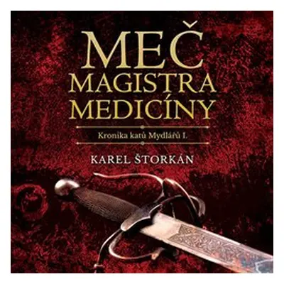 Meč magistra medicíny - Karel Štorkán