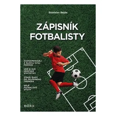 Zápisník fotbalisty - Stanislav Bejda