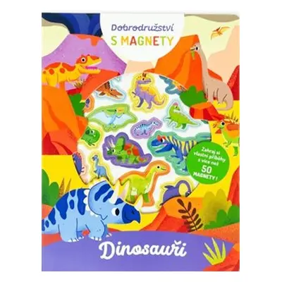 Dobrodružství s magnety - Dinosauři