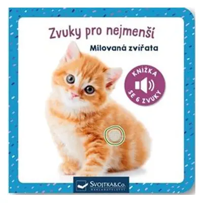 Zvuky pro nejmenší - Milovaná zvířata