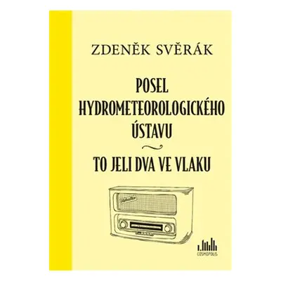 Posel hydrometeorologického ústavu - Zdeněk Svěrák