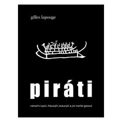 Piráti - Gilles Lapouge