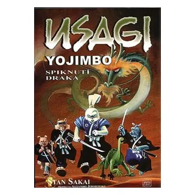 Usagi Yojimbo 04: Spiknutí draka - Stan Sakai