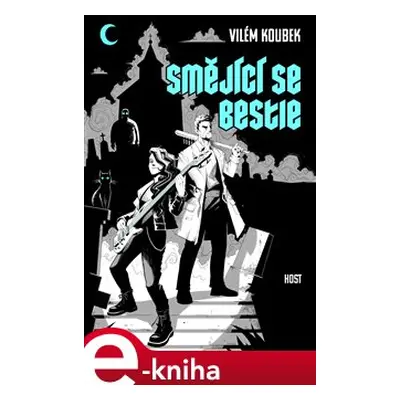 Smějící se bestie - Vilém Koubek