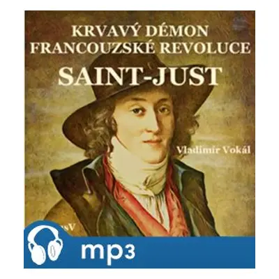 Saint-Just, mp3 - Vladimír Vokál