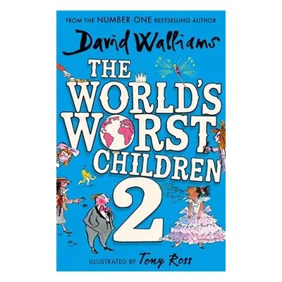 Worlds Worst Children 2 - David Walliams