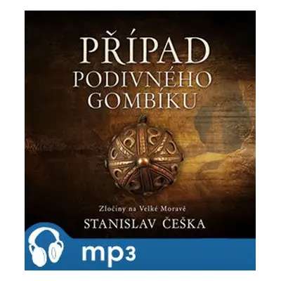 Případ podivného gombíku, mp3 - Stanislav Češka