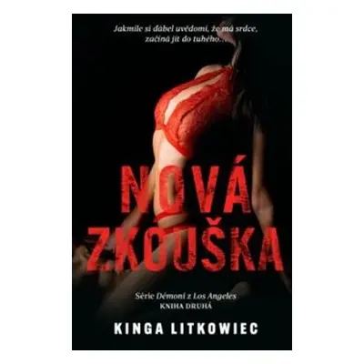 Nová zkouška - Kinga Litkowiec