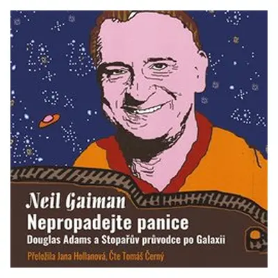 Nepropadejte panice! - Neil Gaiman