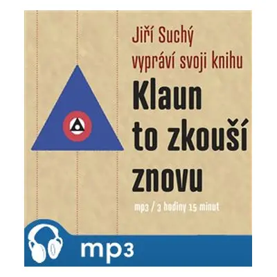 Klaun to zkouší znovu, mp3 - Jiří Suchý