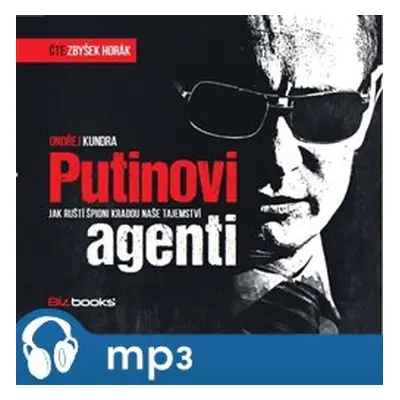 Putinovi agenti, mp3 - Ondřej Kundra