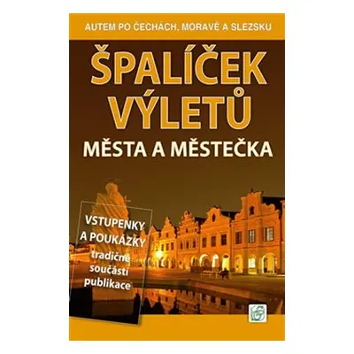 Špalíček výletů - Města a městečka - Petr David, Vladimír Soukup