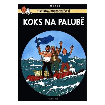 Tintin 19 - Koks na palubě - Hergé