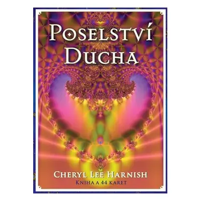 Poselství Ducha - Cheryl Lee Harnish