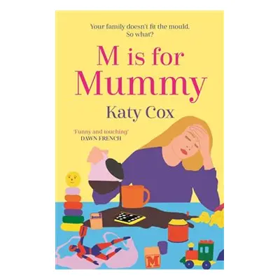 M is for Mummy - Katy Cox