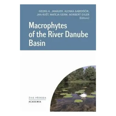 Macrophytes of the River Danube Basin - Georg A. Janauer