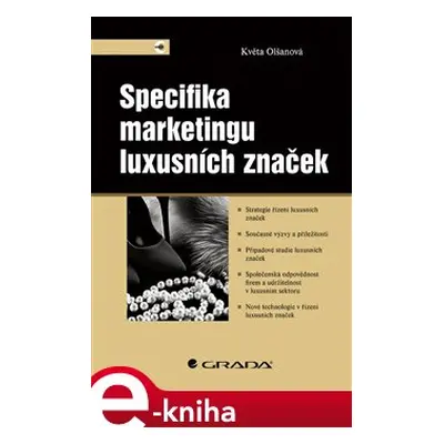 Specifika marketingu luxusních značek - Květa Olšanová