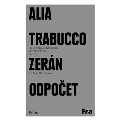 Odpočet - Alia Trabucco Zerán