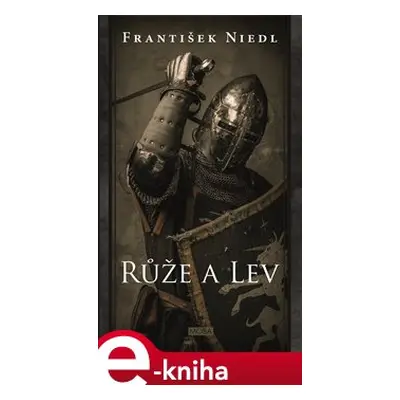 Růže a lev - František Niedl