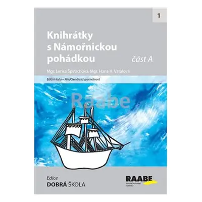 Knihrátky s Námořnickou pohádkou - Lenka Špirochová, Hana H. Vatalová