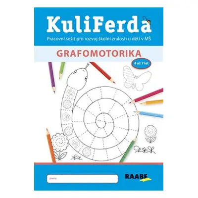 KuliFerda - Grafomotorika - Jana Pechancová, Noemi Keřkovská, Hana Nádvorníková