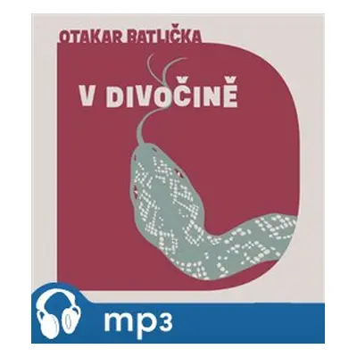 V divočině, mp3 - Otakar Batlička