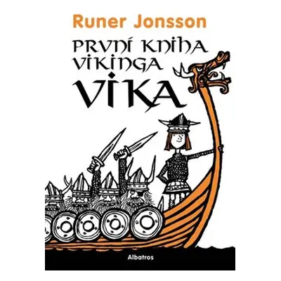 První kniha vikinga Vika - Runer Jonsson