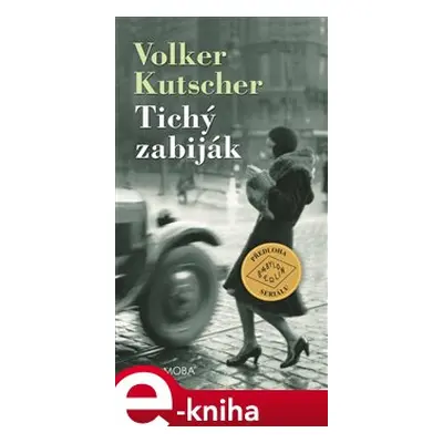 Tichý zabiják - Volker Kutscher