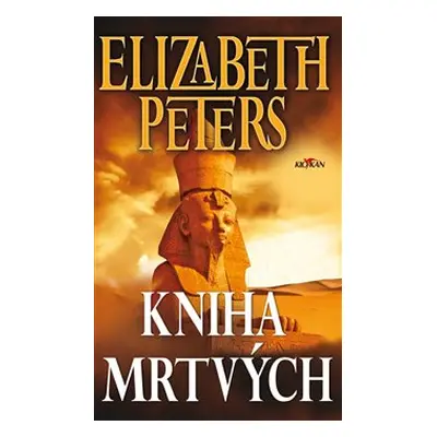 Kniha mrtvých - Elizabeth Peters