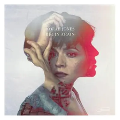 Begin Again - Norah Jones