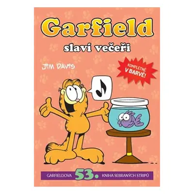 Garfield slaví večeři č. 53 - Jim Davis