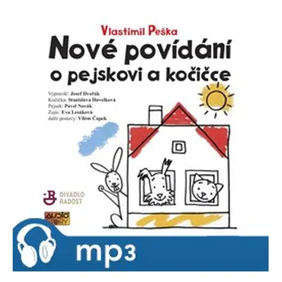 Nové povídání o pejskovi a kočičce, mp3 - Vlastimil Peška