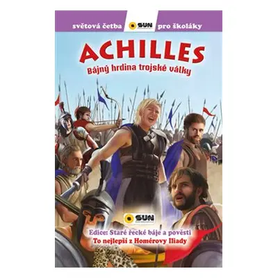 Achilles (edice Světová četba pro školáky)