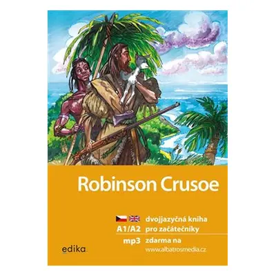 Robinson Crusoe A1/A2 - Eliška Jirásková