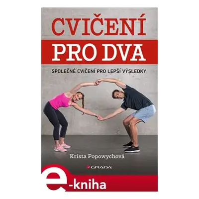 Cvičení pro dva - Krista Popowych