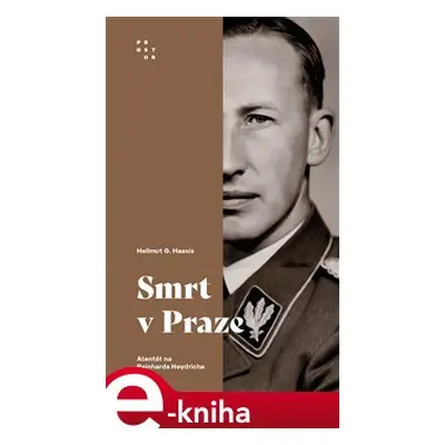 Smrt v Praze - Hellmut G. Haasis