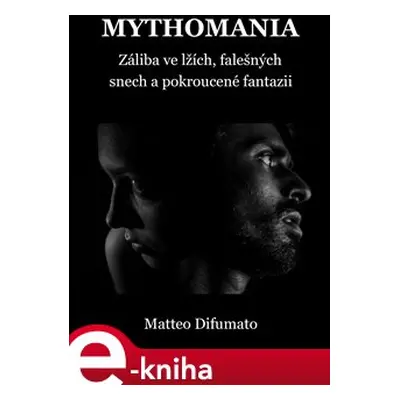 Mythomania - Matteo Difumato