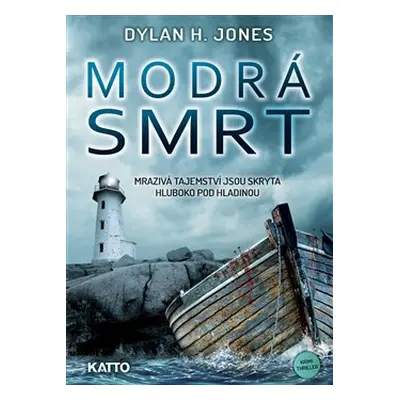 Modrá smrt - Dylan H. Jones