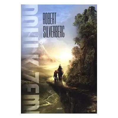 Dolů k Zemi - Robert Silverberg